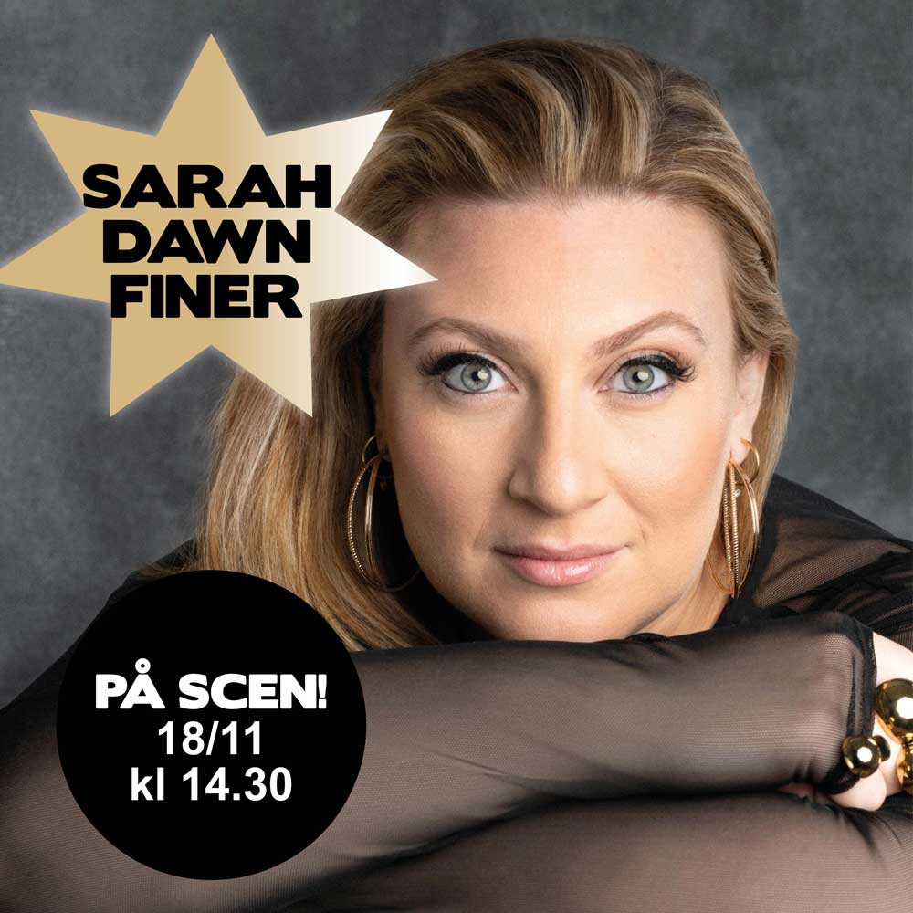 60plus Mässan PRESENTERAR: SARAH DAWN FINER