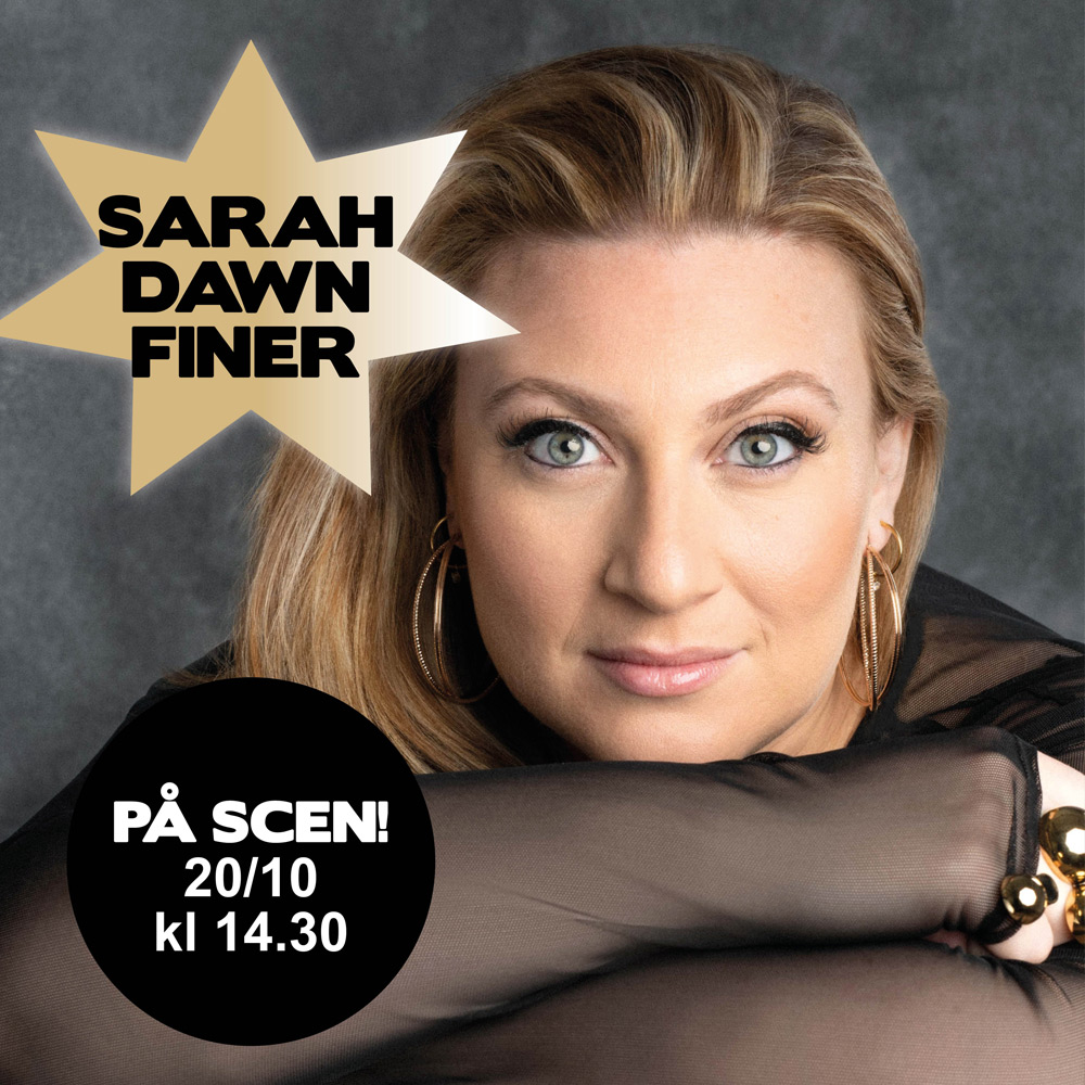 60plus Mässan PRESENTERAR: SARAH DAWN FINER